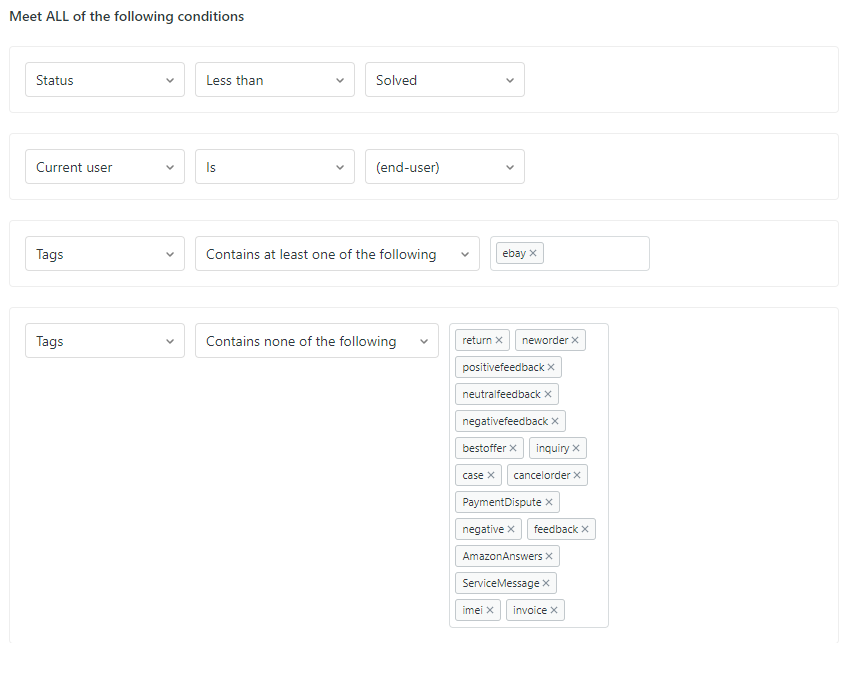 Meet ALL of the following conditions settings for an eBay autoresponder trigger conditions for Zendesk