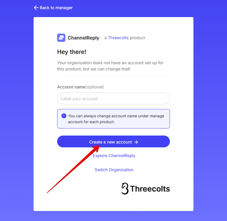 Create a new account button for ChannelReply via Threecolts