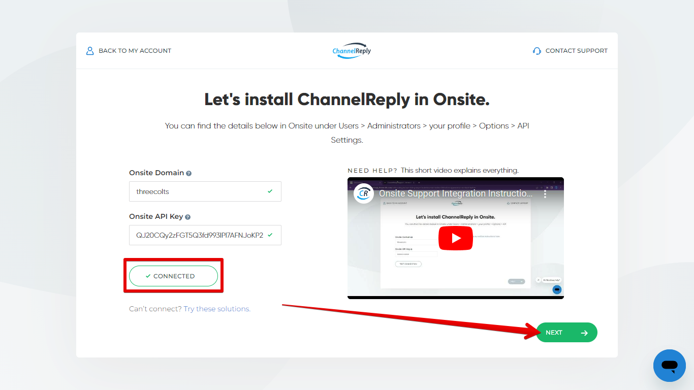 Connected button showing successful Onsite Support integration with ChannelReply