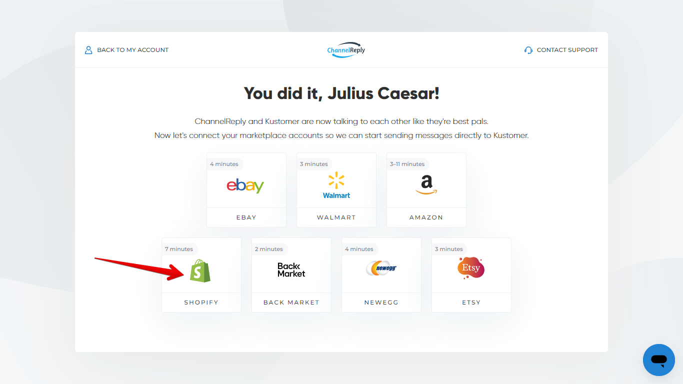 Choosing Shopify on the Kustomer Integration Success Screen